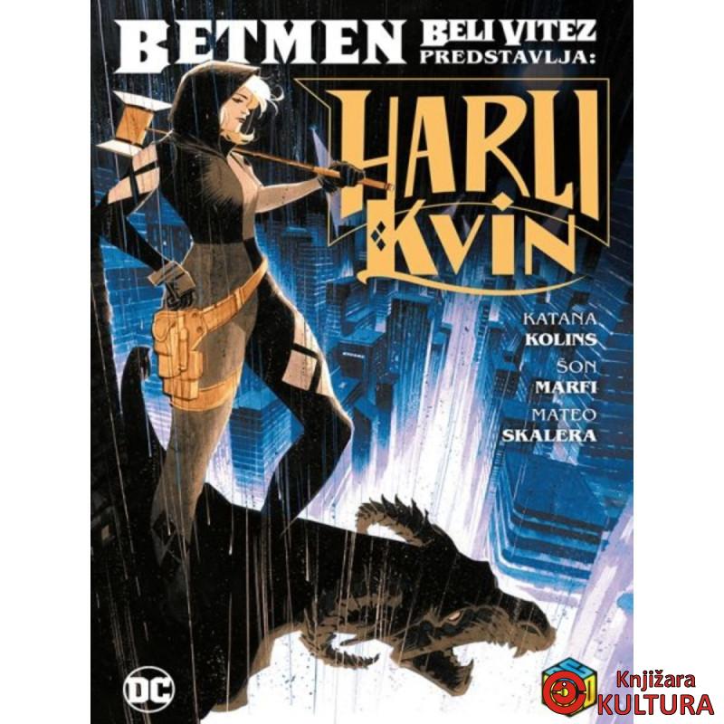 Betmen – Beli vitez predstavlja: Harli Kvin 