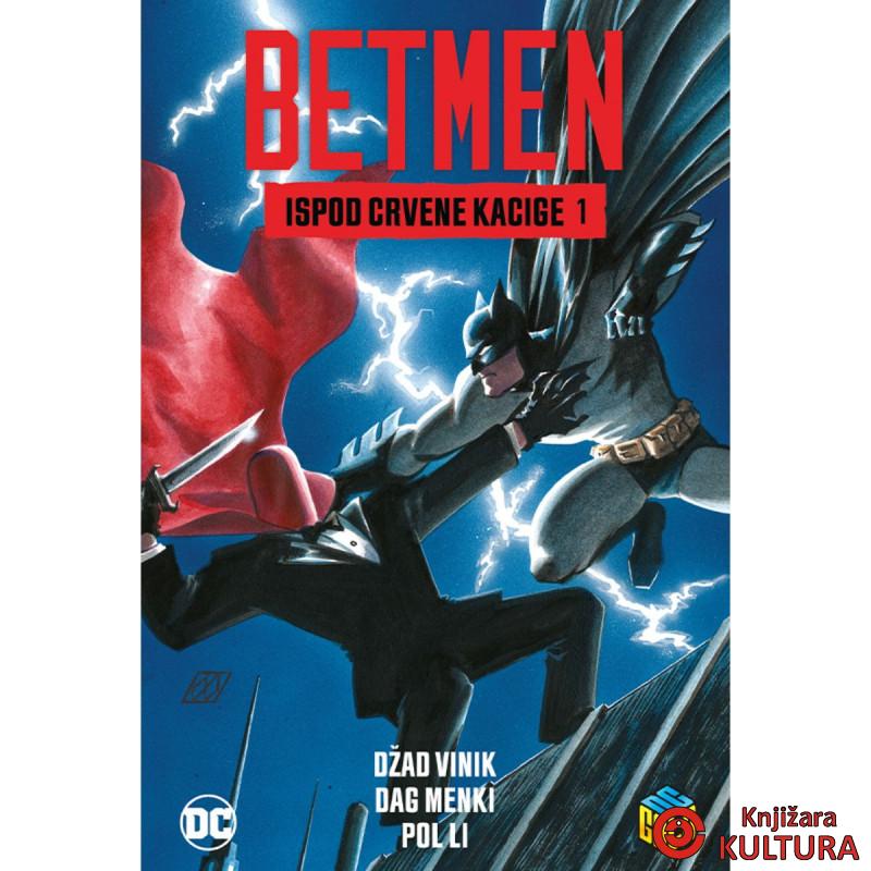 Betmen – Ispod crvene kacige 1 