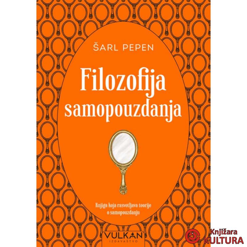 FILOZOFIJA SAMOPOUZDANJA 