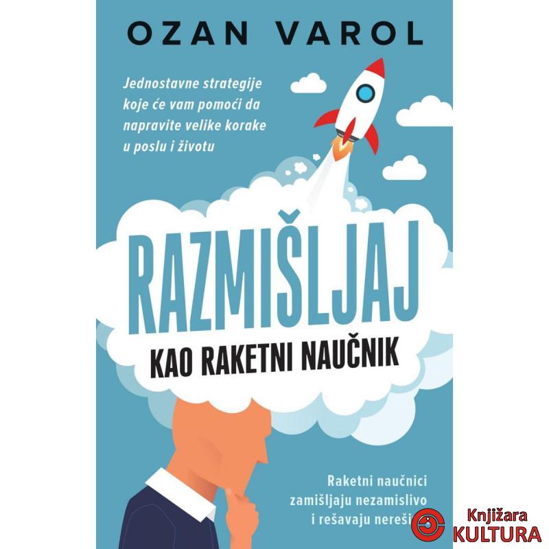 Razmišljaj kao raketni naučnik 