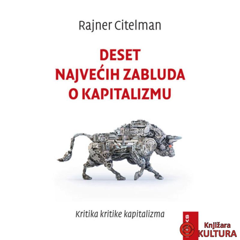 Deset najvećih zabluda o kapitalizmu 