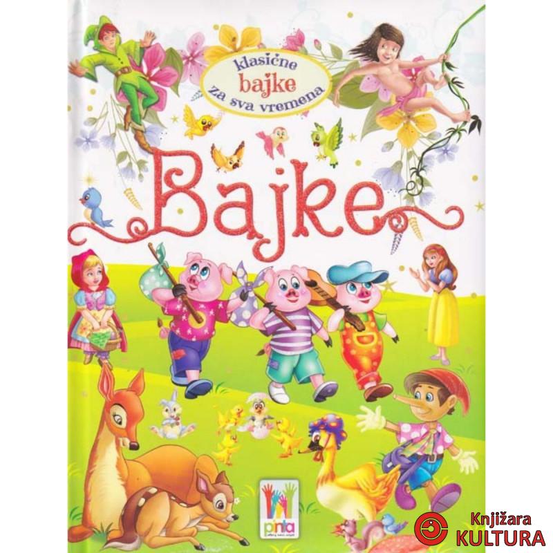 BAJKE ZA SVA VREMENA KLASIČNE 