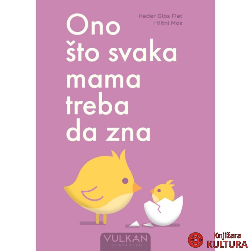 Ono što svaka mama treba da zna 