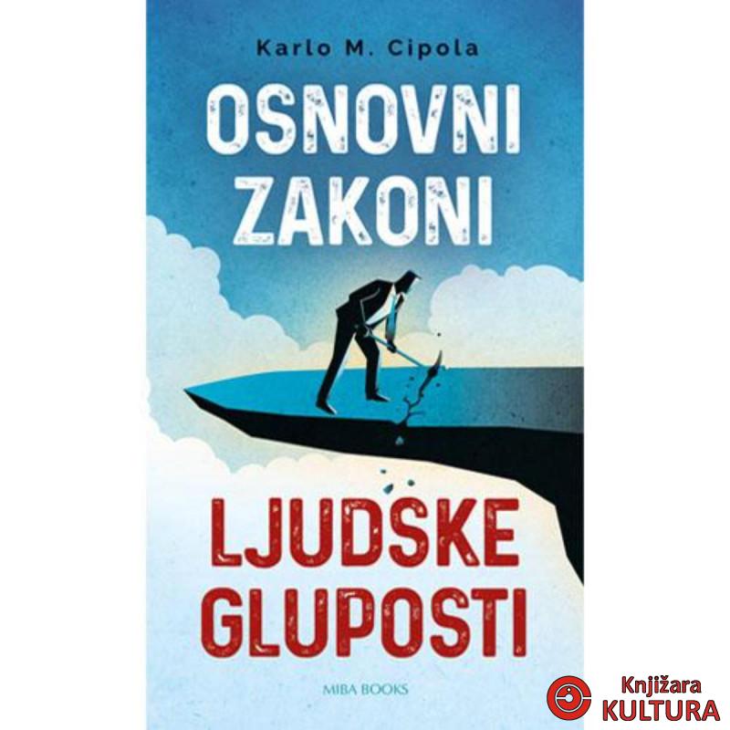 Osnovni zakoni ljudske gluposti 