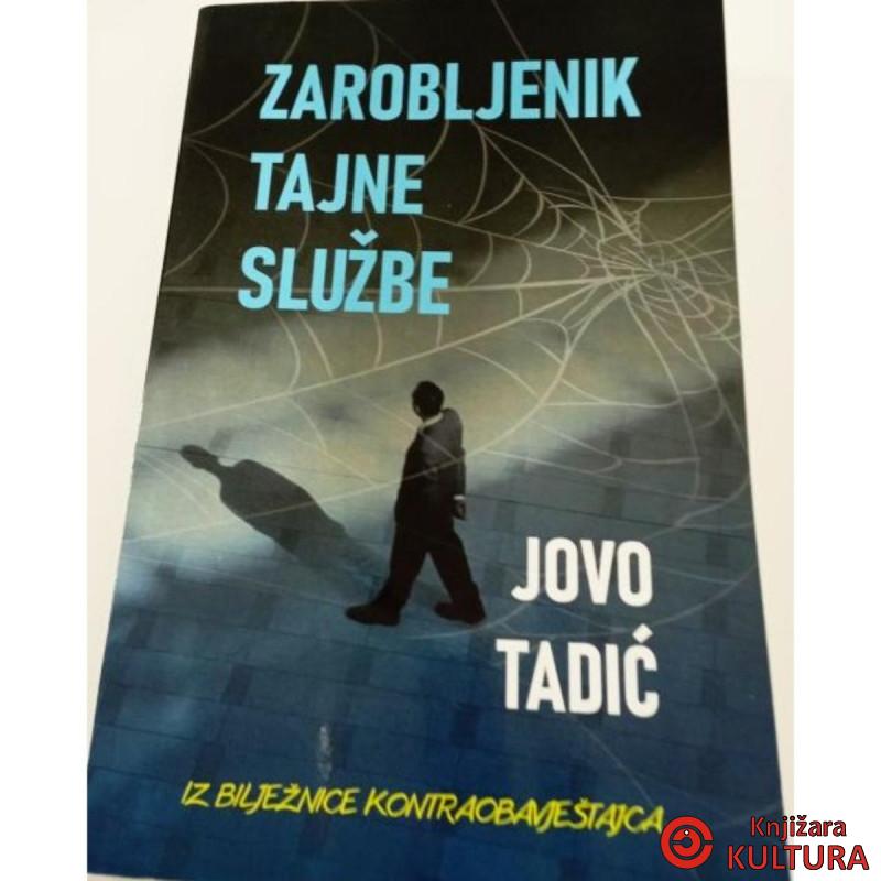 ZAROBLJENIK TAJNE SLUŽBE 