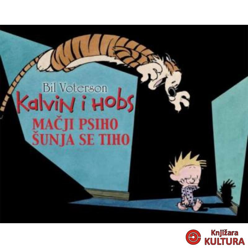 Kalvin i Hobs: Mačji psiho šunja se tiho 
