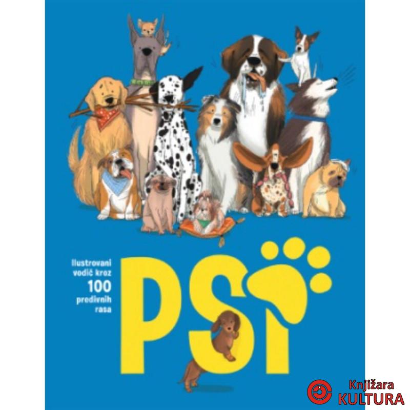 Psi – Ilustrovani vodič kroz 100 predivnih rasa 