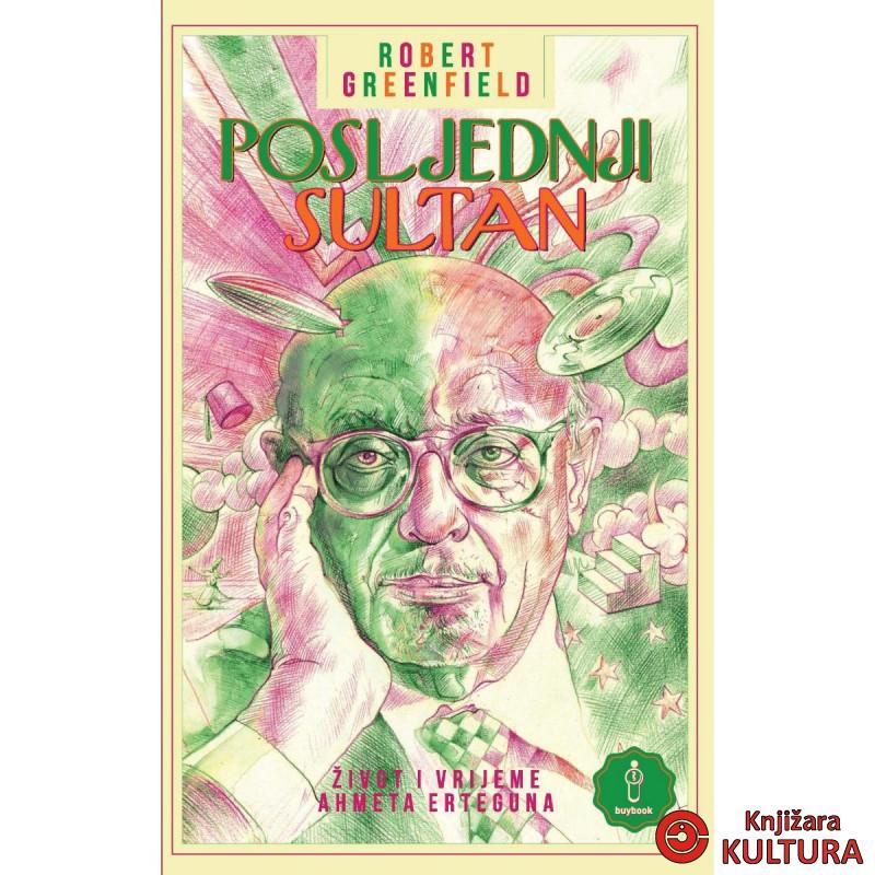 POSLJEDNJI SULTAN 