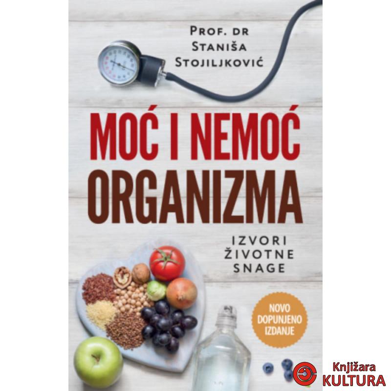 Moć i nemoć organizma – novo dopunjeno izdanje 
