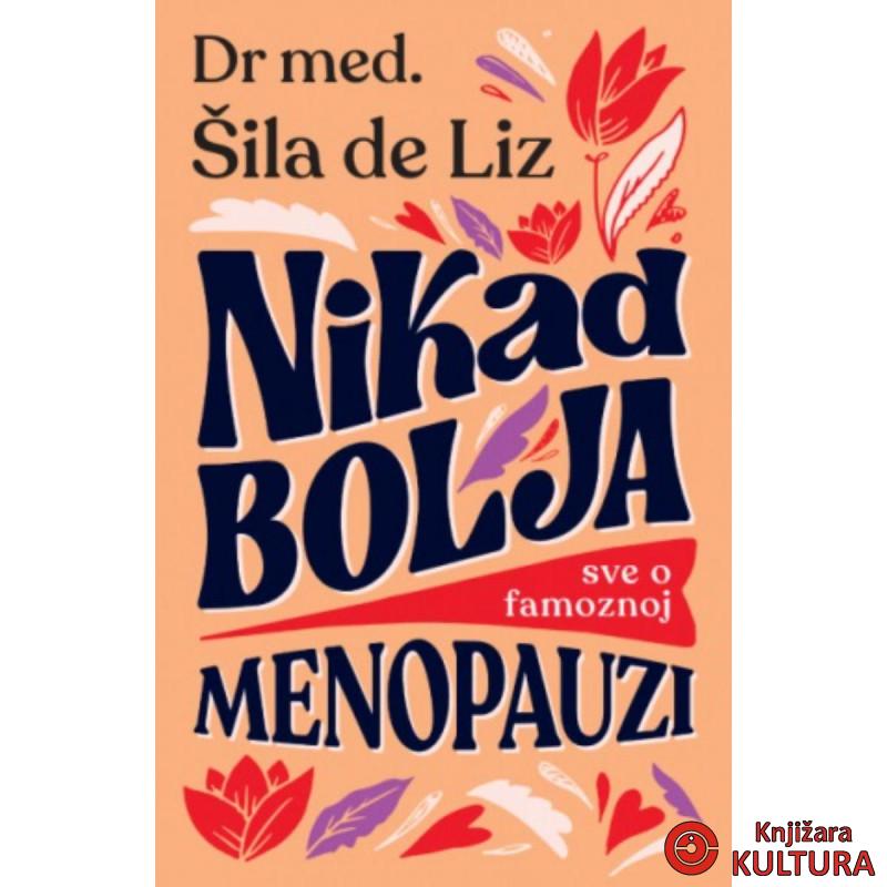 Nikad bolja: Sve o famoznoj menopauzi 