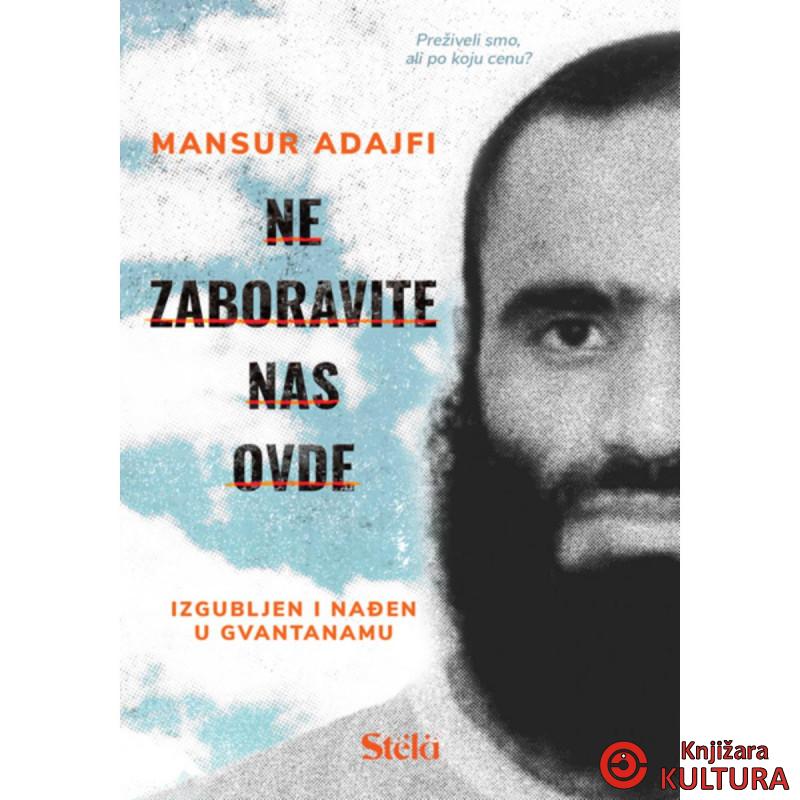 Ne zaboravite nas ovde 