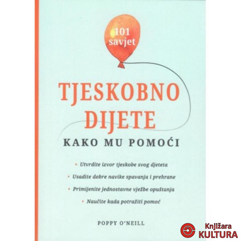 TJESKOBNO DIJETE KAKO MU POMOĆI 