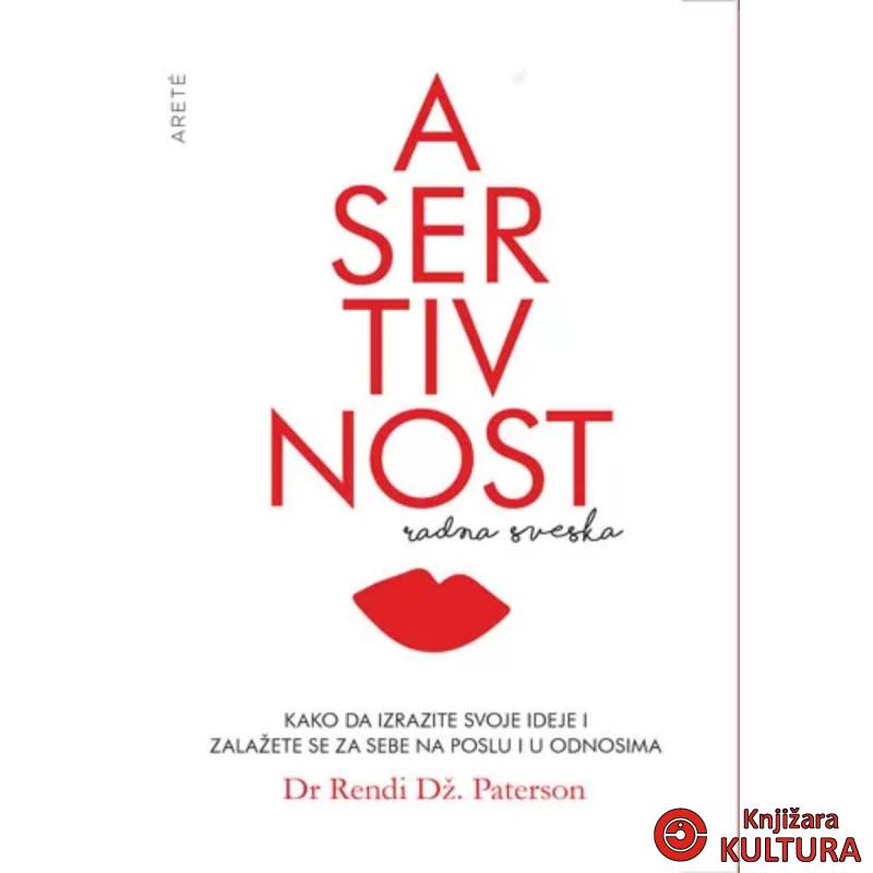 Asertivnost: radna sveska 