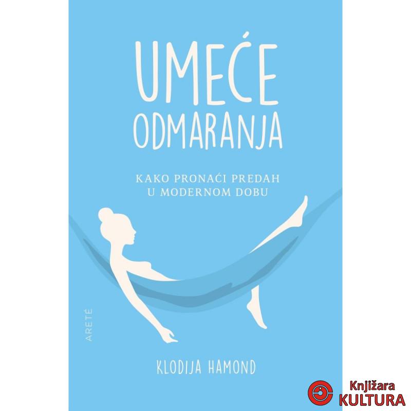 Umeće odmaranja 