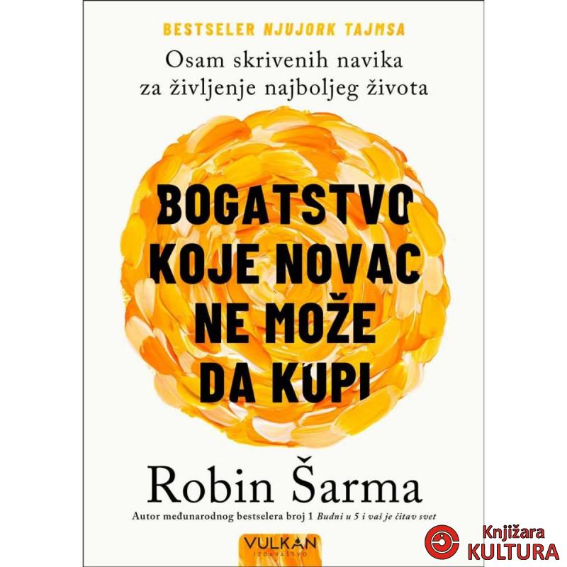 BOGATSTVO KOJE NOVAC NE MOŽE DA KUPI 