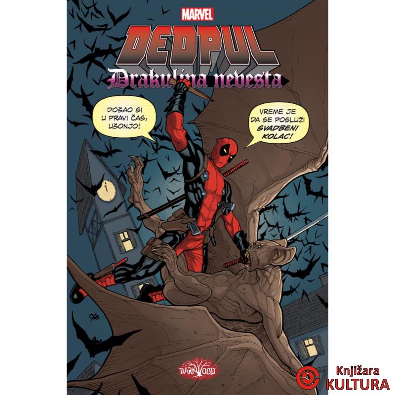 Dedpul: Drakulina nevesta 