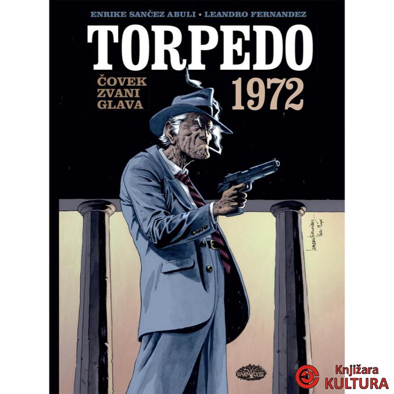 Torpedo 1972: Čovek zvani Glava 