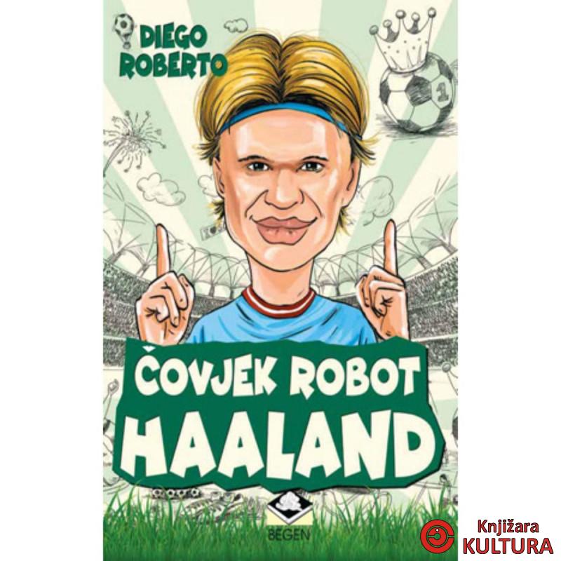 Čovjek robot Haaland 
