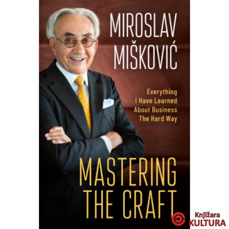 Mastering the Craft 