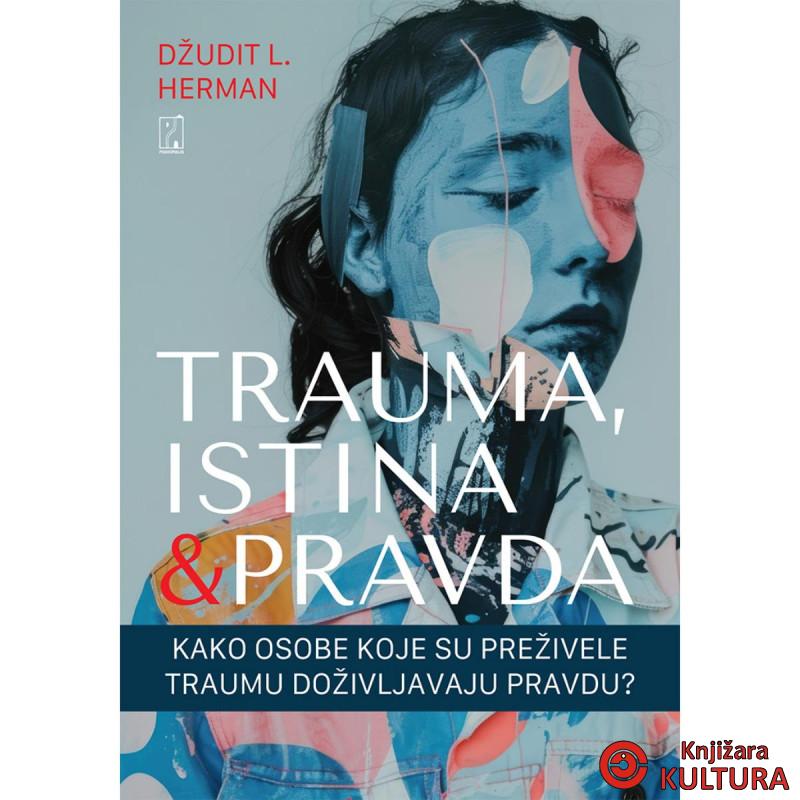 Trauma, istina i pravda 