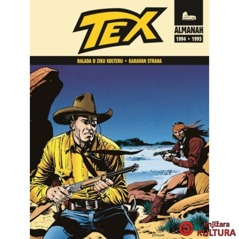 Tex Almanax 1994-1995 Balada o Ziku Kolteru/Karavan straha 