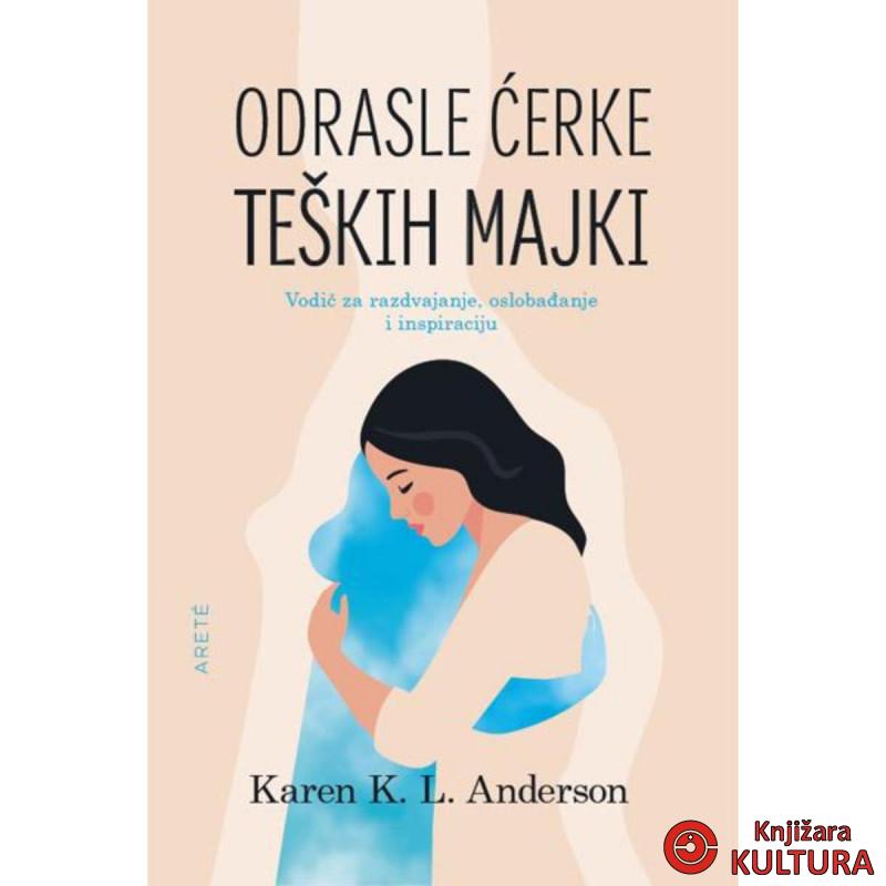 Odrasle ćerke teških majki 