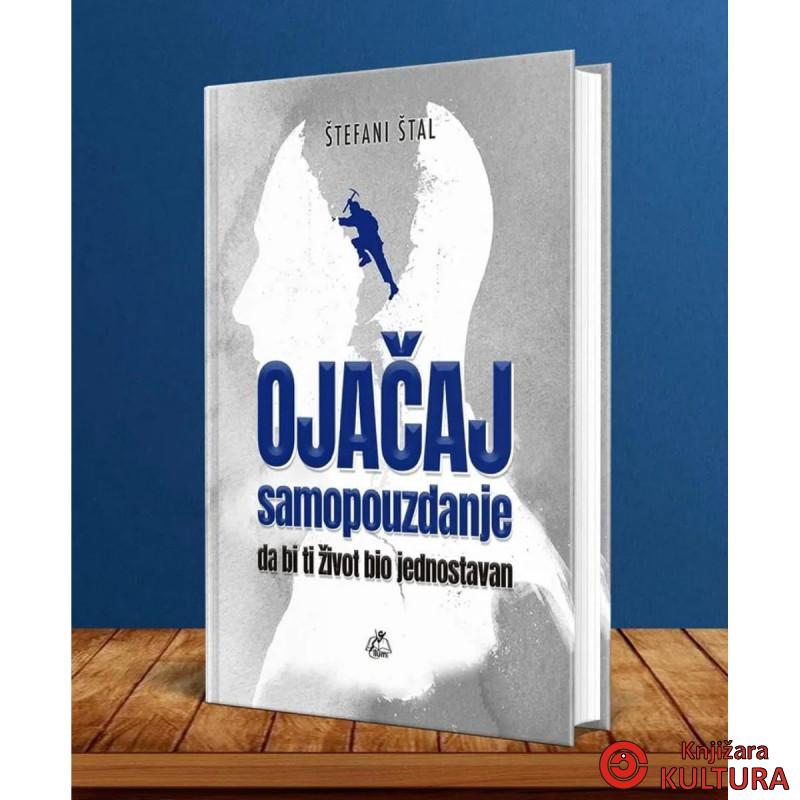 OJAČAJ SAMOPOUZDANJE 