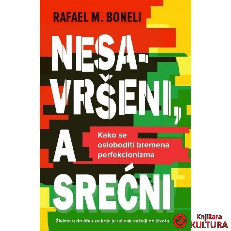 Nesavršeni, a srećni 