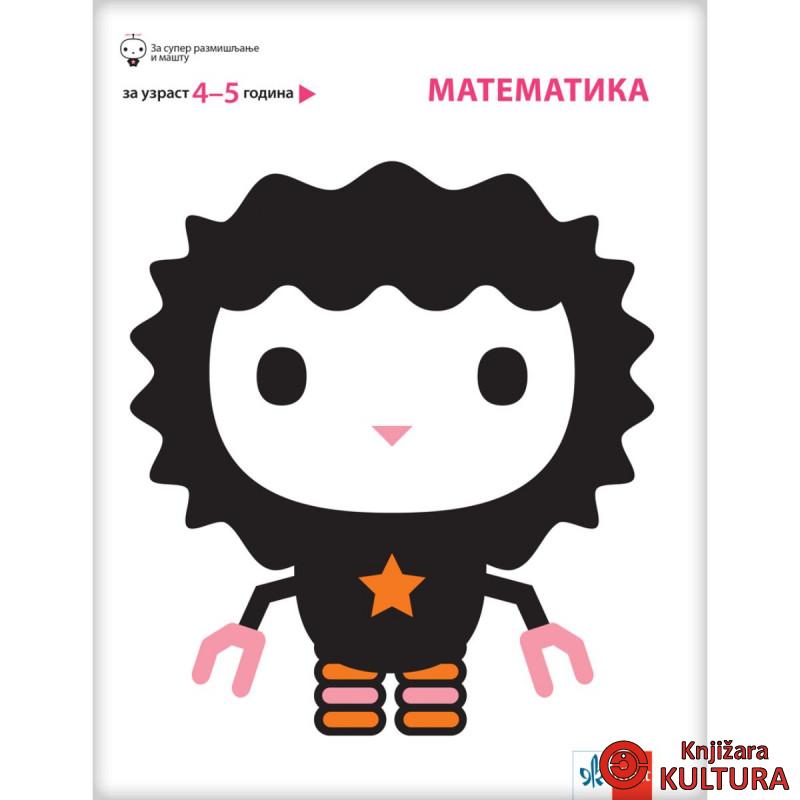Matematika, za decu uzrasta od 4 do 5 godine 
