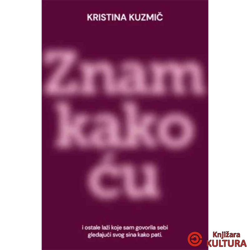 Znam kako ću 