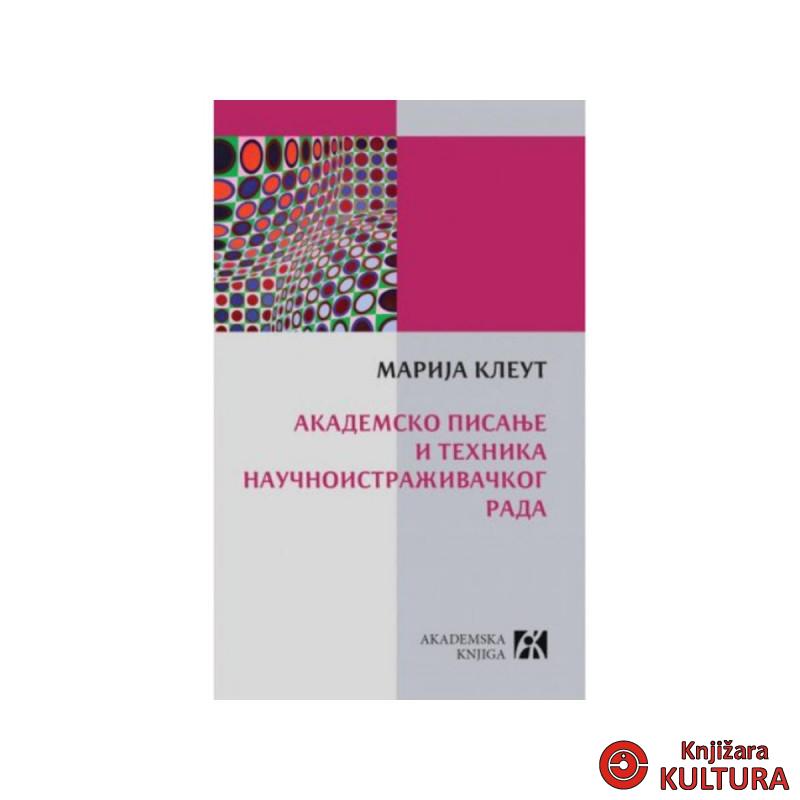 Akademsko pisanje i tehnika naučnoistraživačkog rada 
