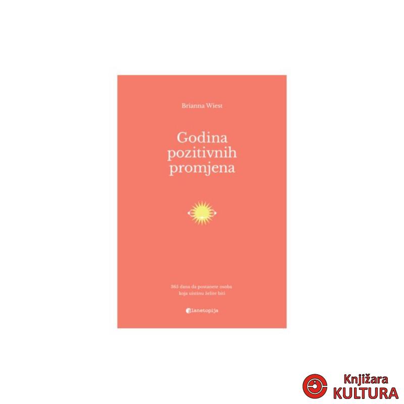 Godina pozitivnih promjena 