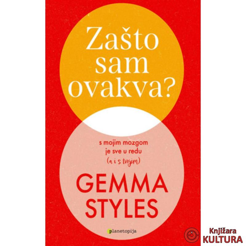 Zašto sam ovakva? 