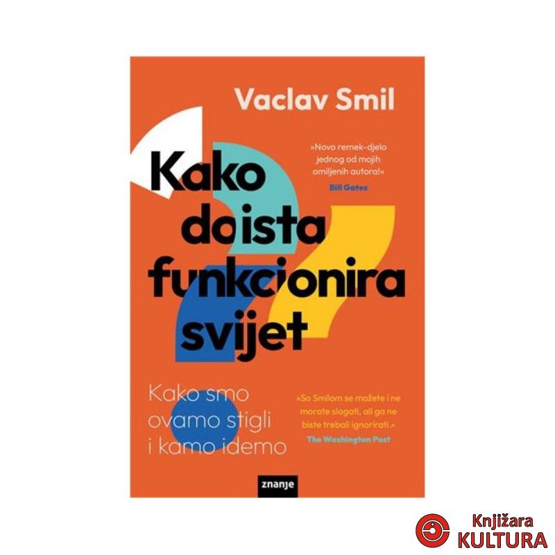 Kako doista funkcionira svijet 