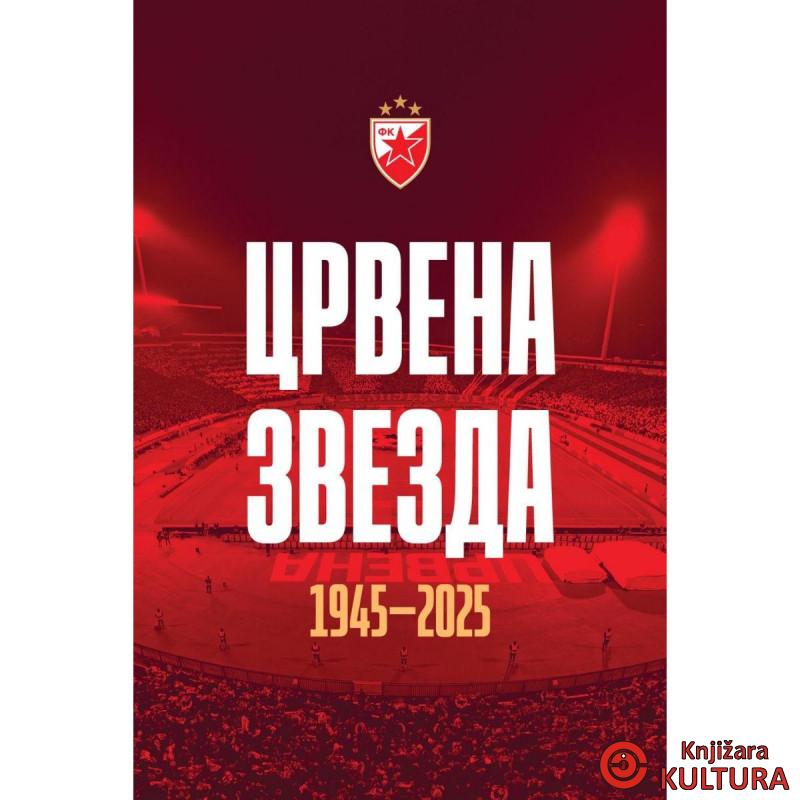 Monografija FK Crvena zvezda 1945-2025 