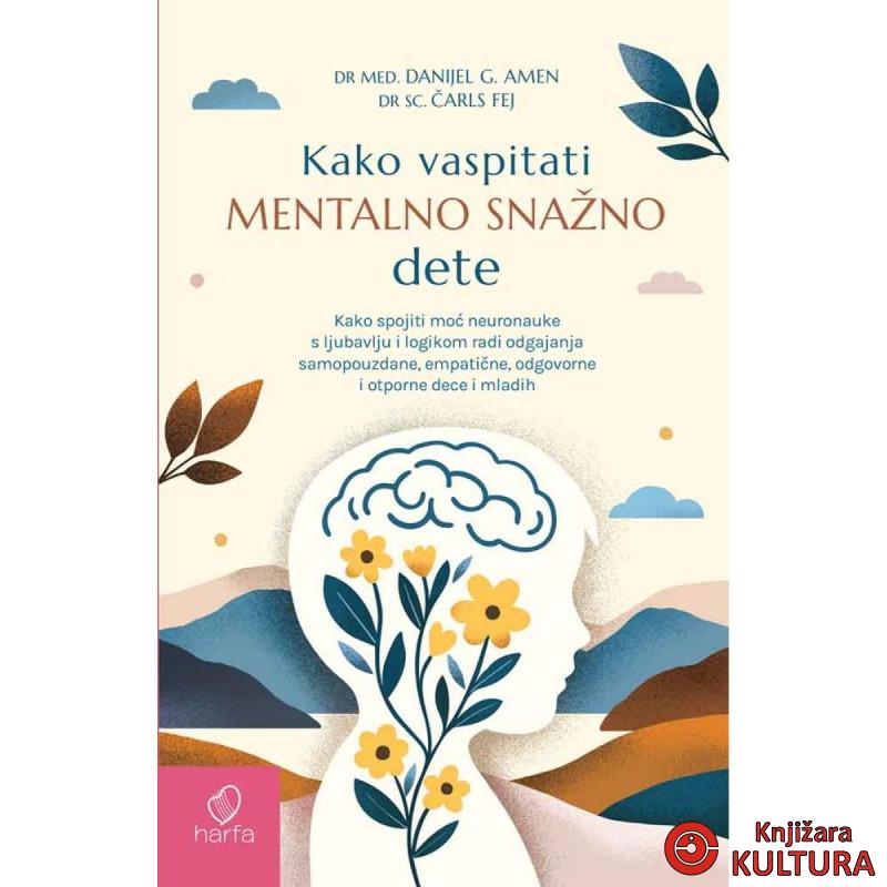 Kako vaspitati mentalno snažno dete 
