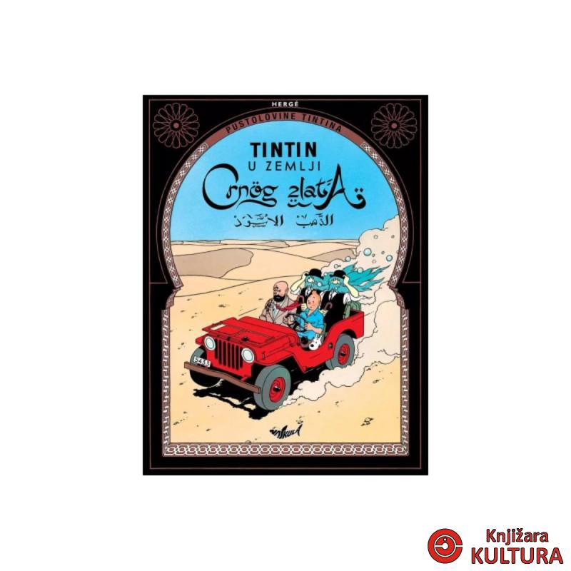 Tintin 15: U zemlji crnog zlata 