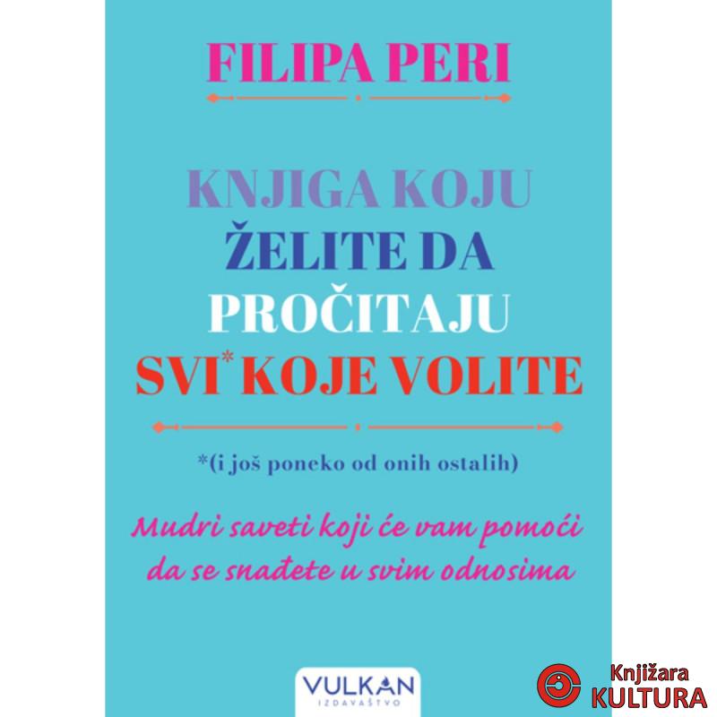 Knjiga koju želite da pročitaju svi* koje volite *(i još poneko od onih ostalih) 