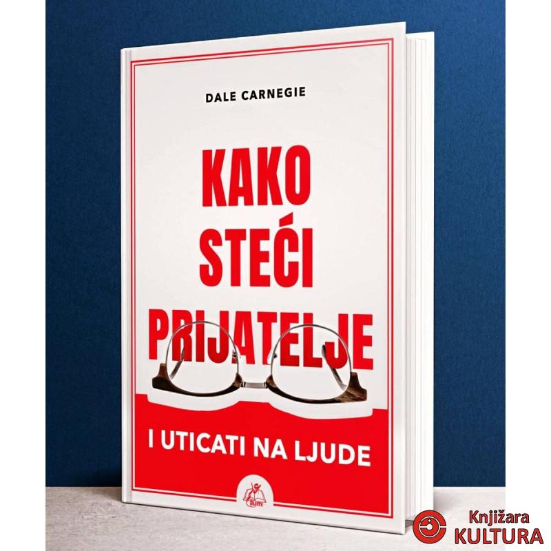 KAKO STEĆI PRIJATELJE I UTICATI NA LJUDE 