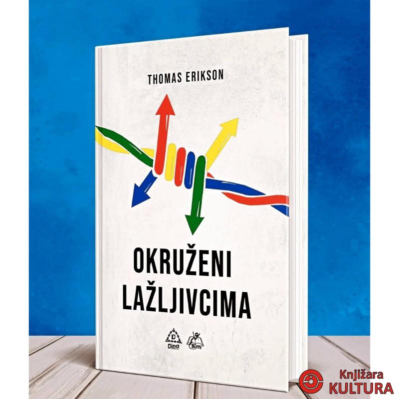 OKRUŽENI LAŽLJIVCIMA 