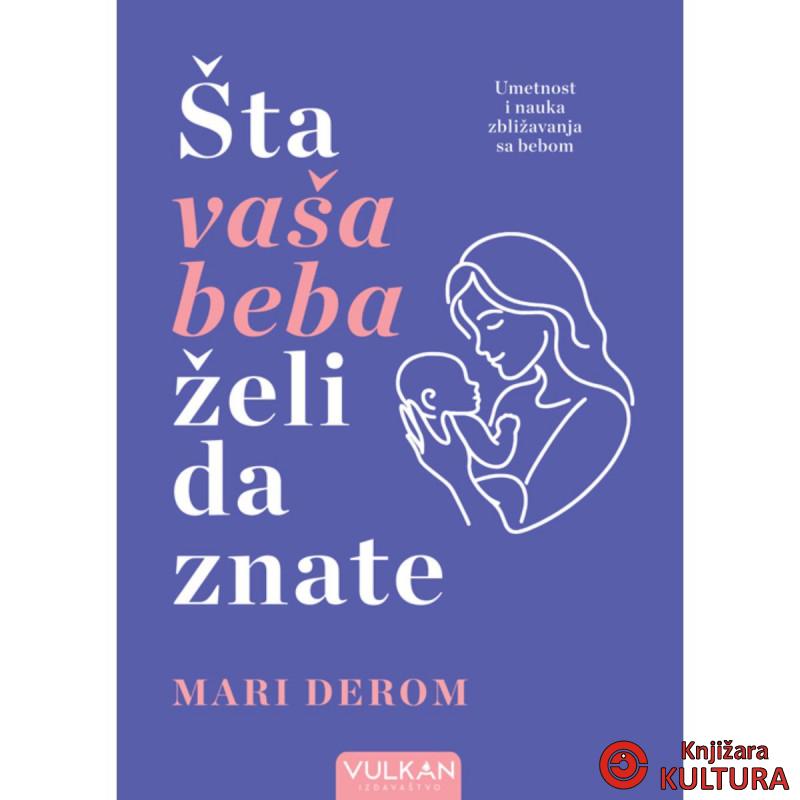 Šta vaša beba želi da znate 