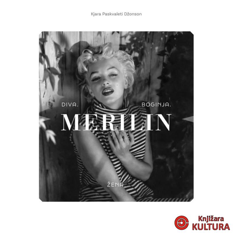 Merilin – Diva. Žena. Boginja 