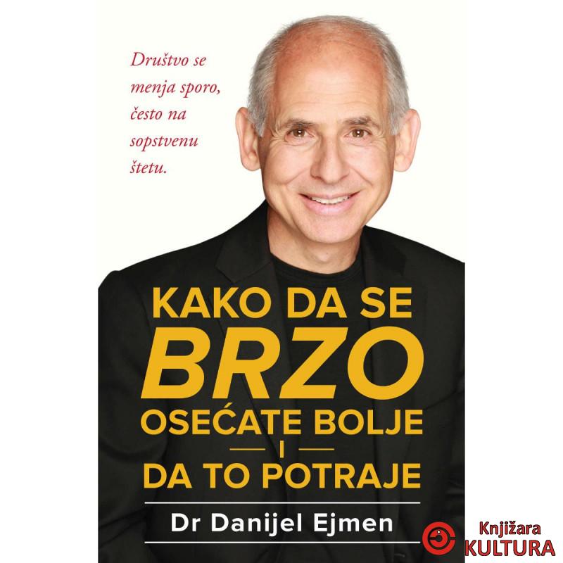 Kako da se brzo osećate bolje i da to potraje 