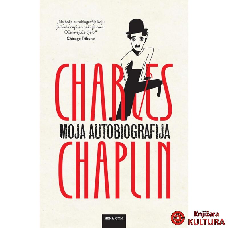 MOJA AUTOBIOGRAFIJA Charles Chaplin 