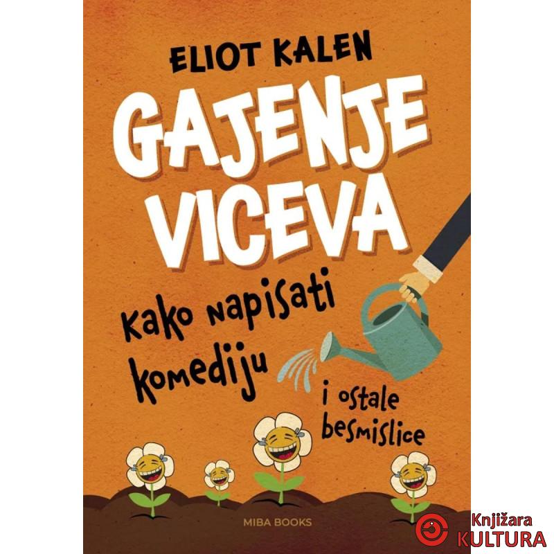 Gajenje viceva: Kako napisati komediju 