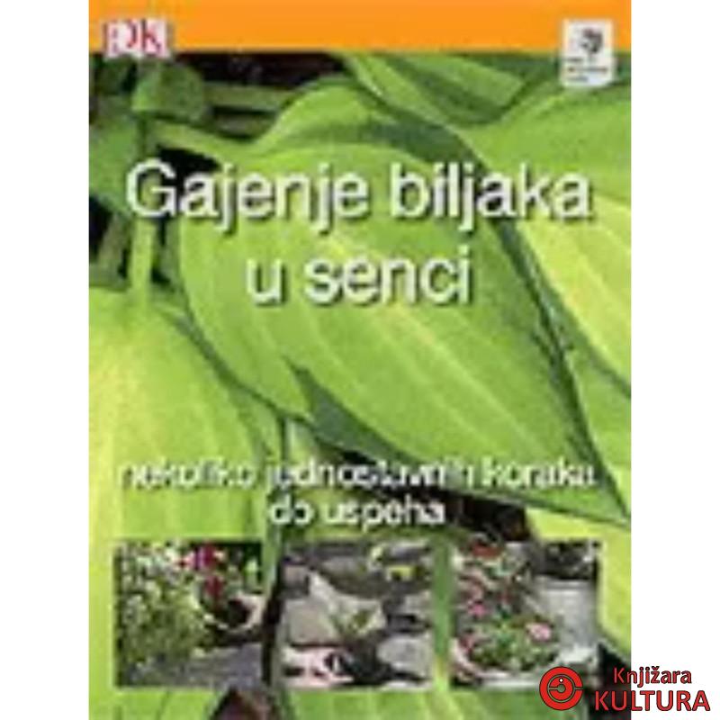Gajenje biljaka u senci 