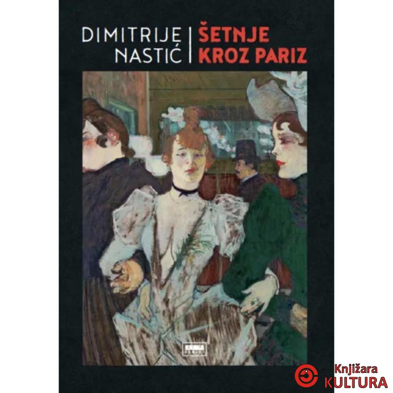 Šetnje kroz Pariz 