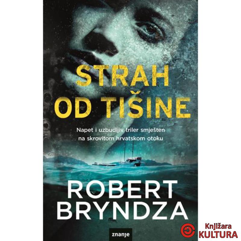 STRAH OD TIŠINE 