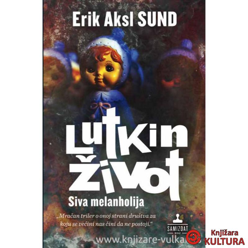 Lutkin život 