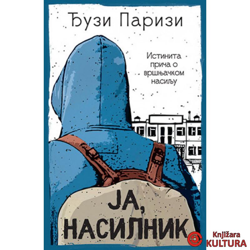 Ja nasilnik 